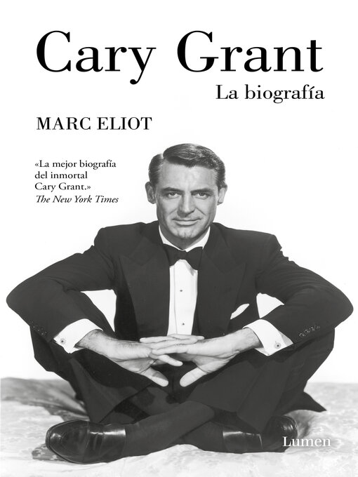 Title details for Cary Grant. La biografía by Marc Eliot - Wait list